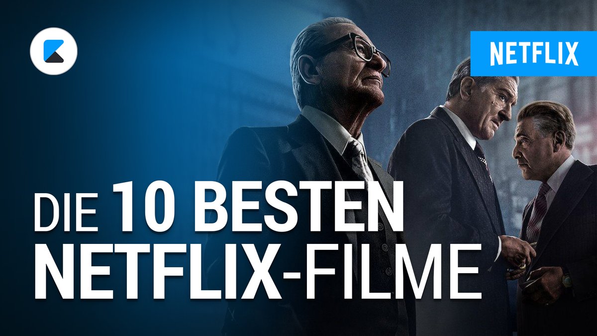 Die 10 besten Filme exklusiv auf Netflix Die 10 besten Filme exklusiv auf Netflix
