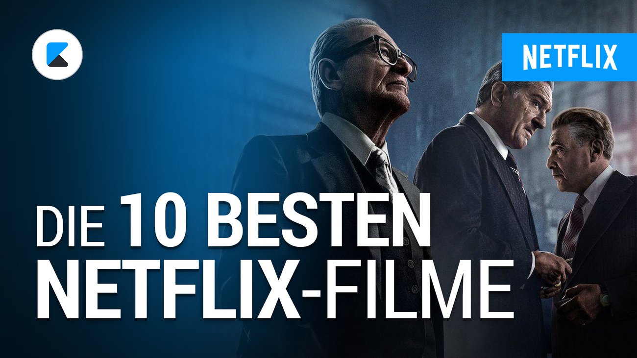 Die 10 besten Filme exklusiv auf Netflix