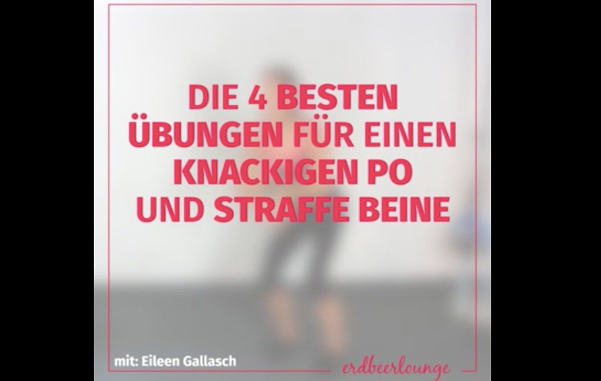 Vier&#x20;&#x00DC;bungen,&#x20;die&#x20;dir&#x20;einen&#x20;Knackpo&#x20;und&#x20;straffe&#x20;Oberschenkel&#x20;zaubern