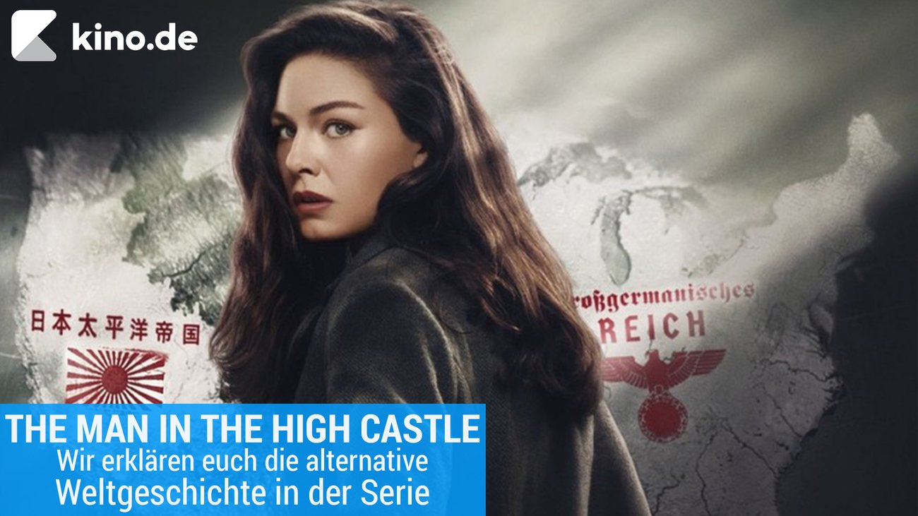 The Man in the High Castle: Die alternative Weltgeschichte in der Serie