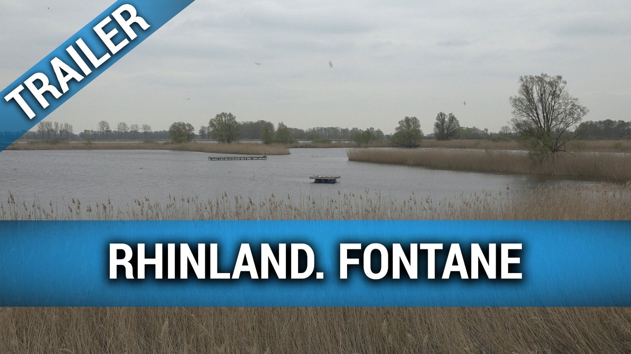 Rhinland. Fontane - Trailer