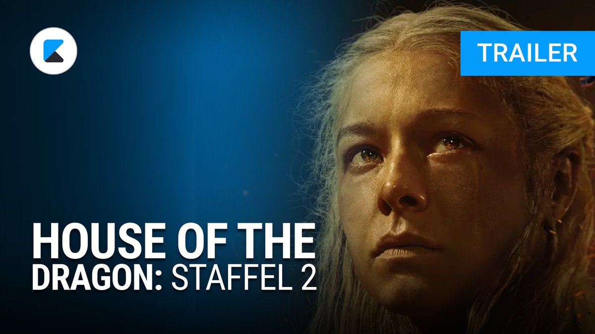 House of the Dragon Staffel 2 - Teaser-Trailer House of the Dragon Staffel 2 - Teaser-Trailer
