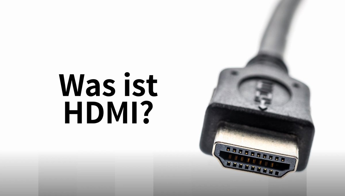 Was ist HDMI? Was ist HDMI?