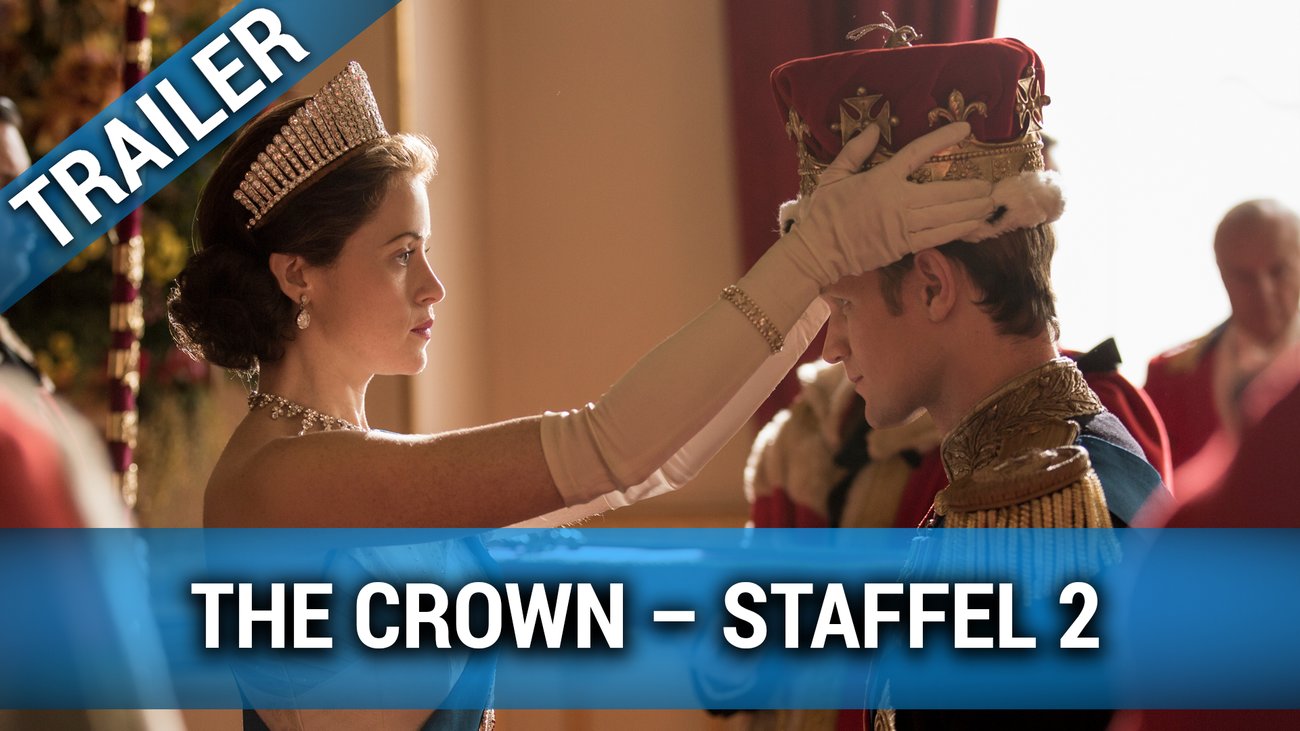 „The Crown“ Staffel 2 – Trailer Deutsch