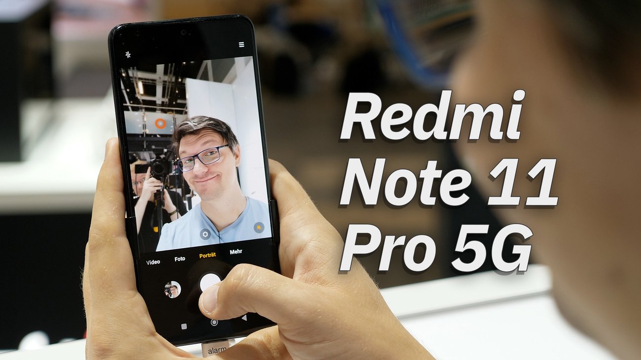 Redmi Note 11 Pro 5G im Hands-On – GIGA@IFA