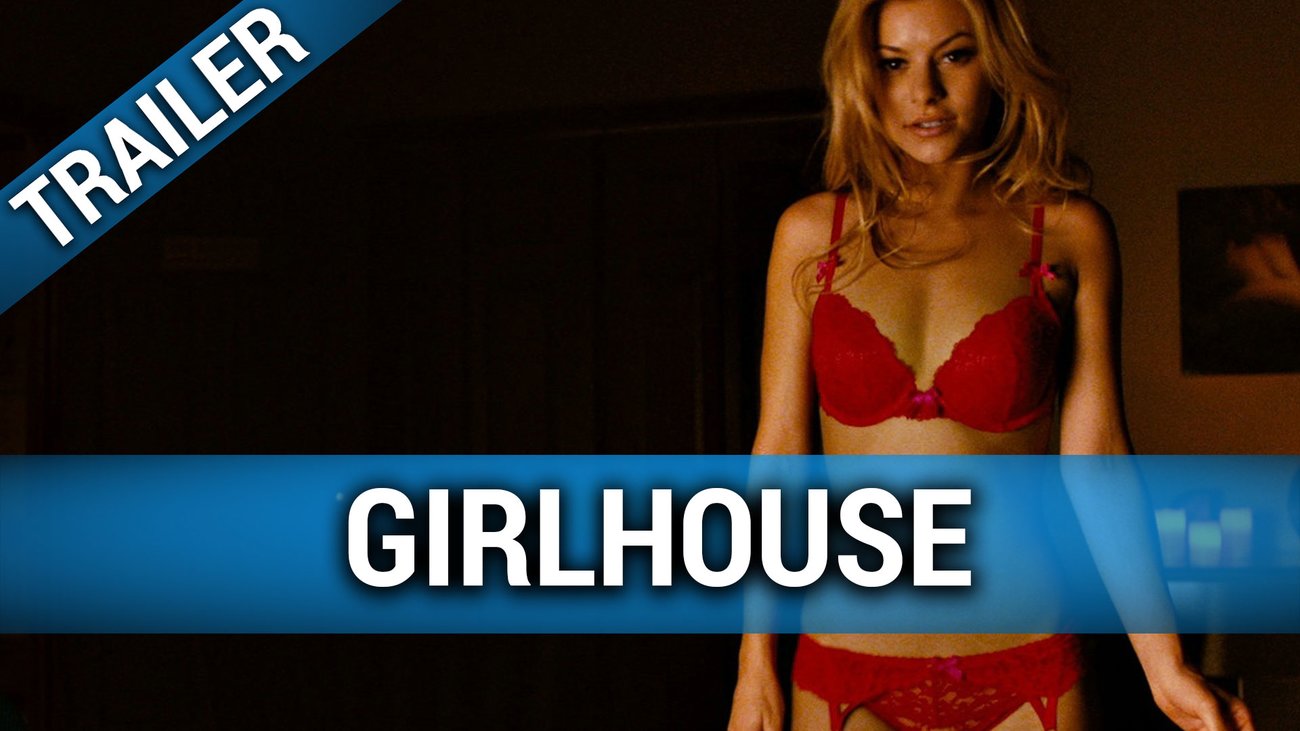 GirlHouse - Trailer