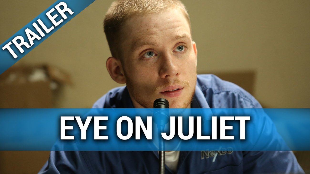 Eye on Juliet - Trailer Deutsch