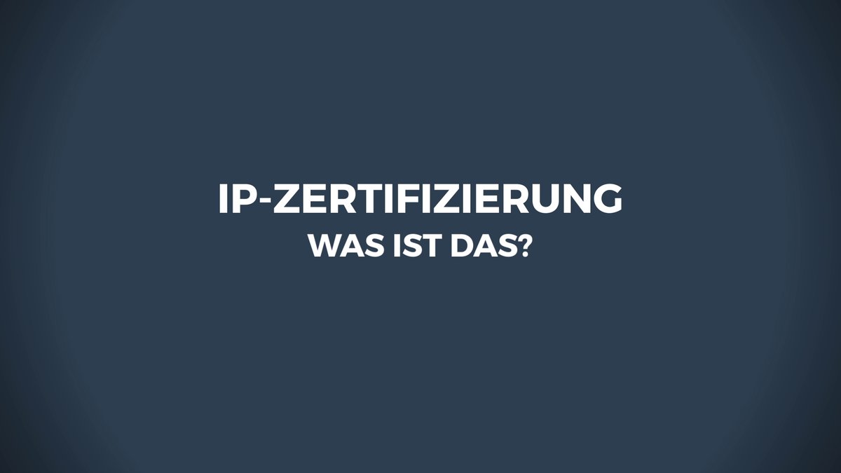 Was ist IP-Zertifizierung? Was ist IP-Zertifizierung?