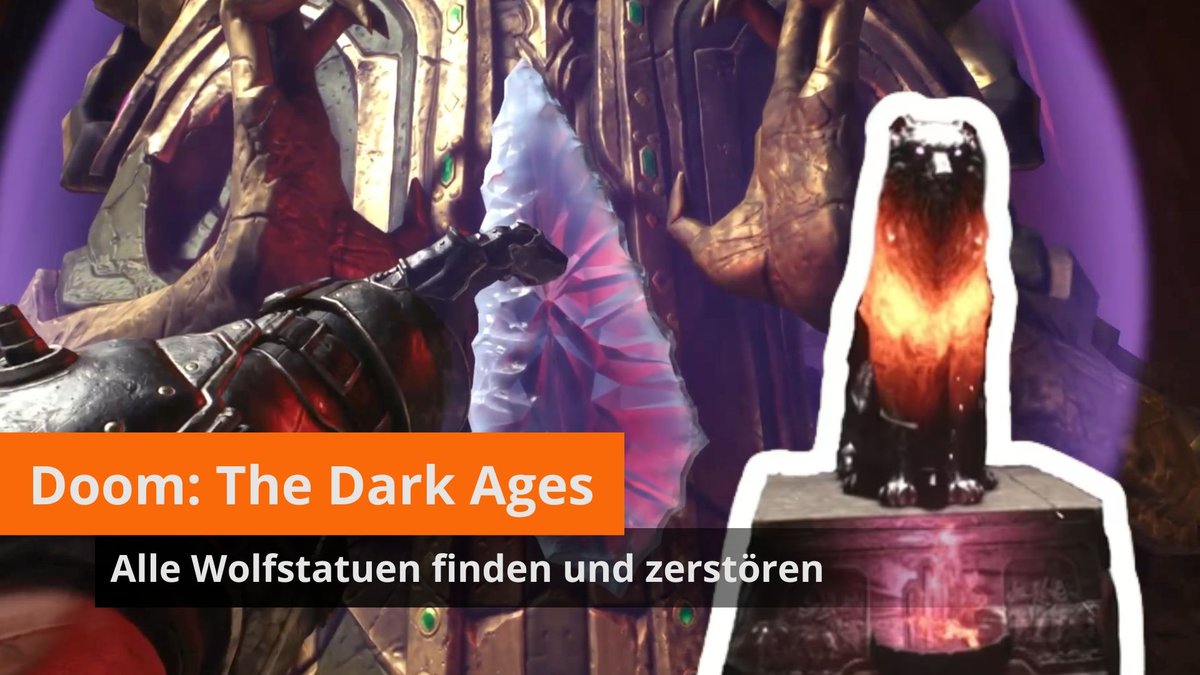 Doom – The Dark Ages: Alle Wolfstatuen finden und zerstören