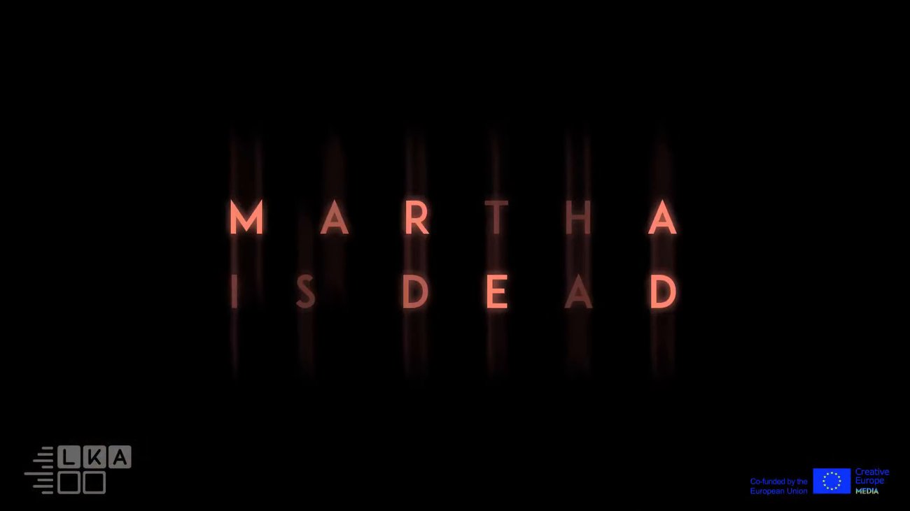 Martha Is Dead – Teaser (2018)