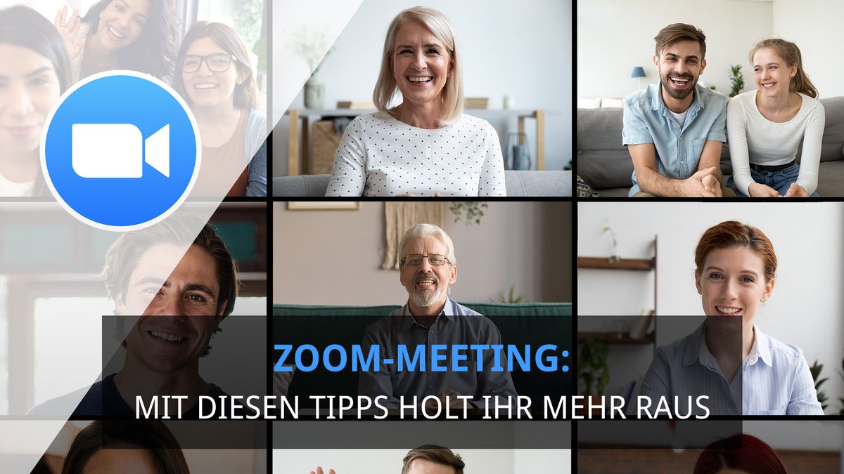 Zoom-Meeting Mit diesen Tipps holt ihr mehr raus Zoom-Meeting Mit diesen Tipps holt ihr mehr raus