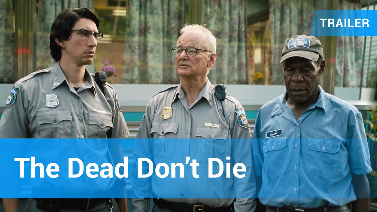 The Dead Don't Die – Trailer Deutsch