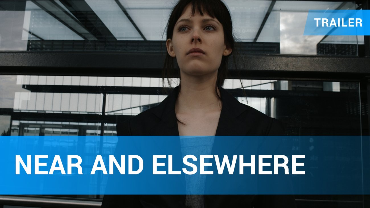 Near and Elsewhere - Trailer Deutsch