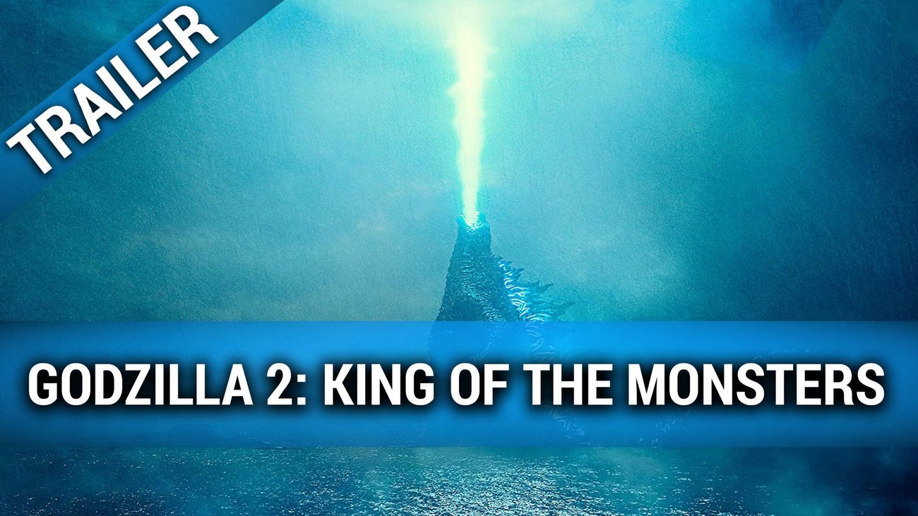 Godzilla 2 - King of the Monsters - Trailer Deutsch