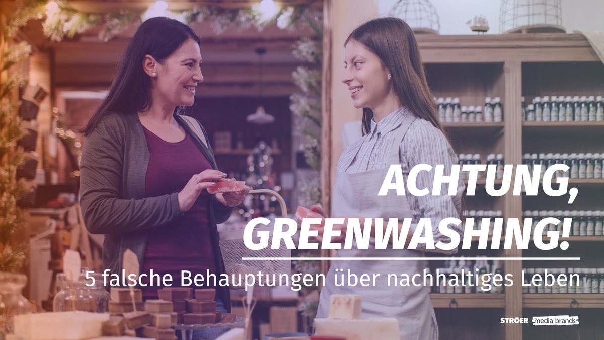 Achtung, Greenwashing! 5 falsche Behauptungen über nachhaltiges Leben Achtung, Greenwashing! 5 falsche Behauptungen über nachhaltiges Leben