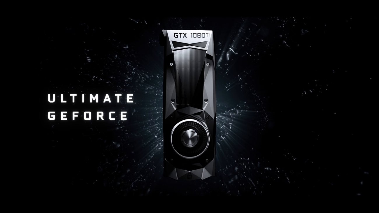 Nvidia GeForce GTX 1080 Ti: Die ultimative GeForce