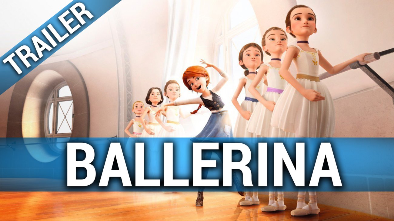Ballerina - Trailer