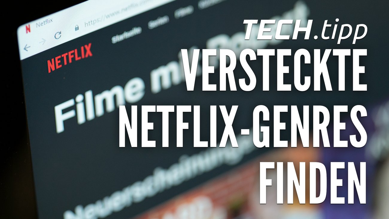 TECH.tipp: Geheime Netflix-Kategorien finden
