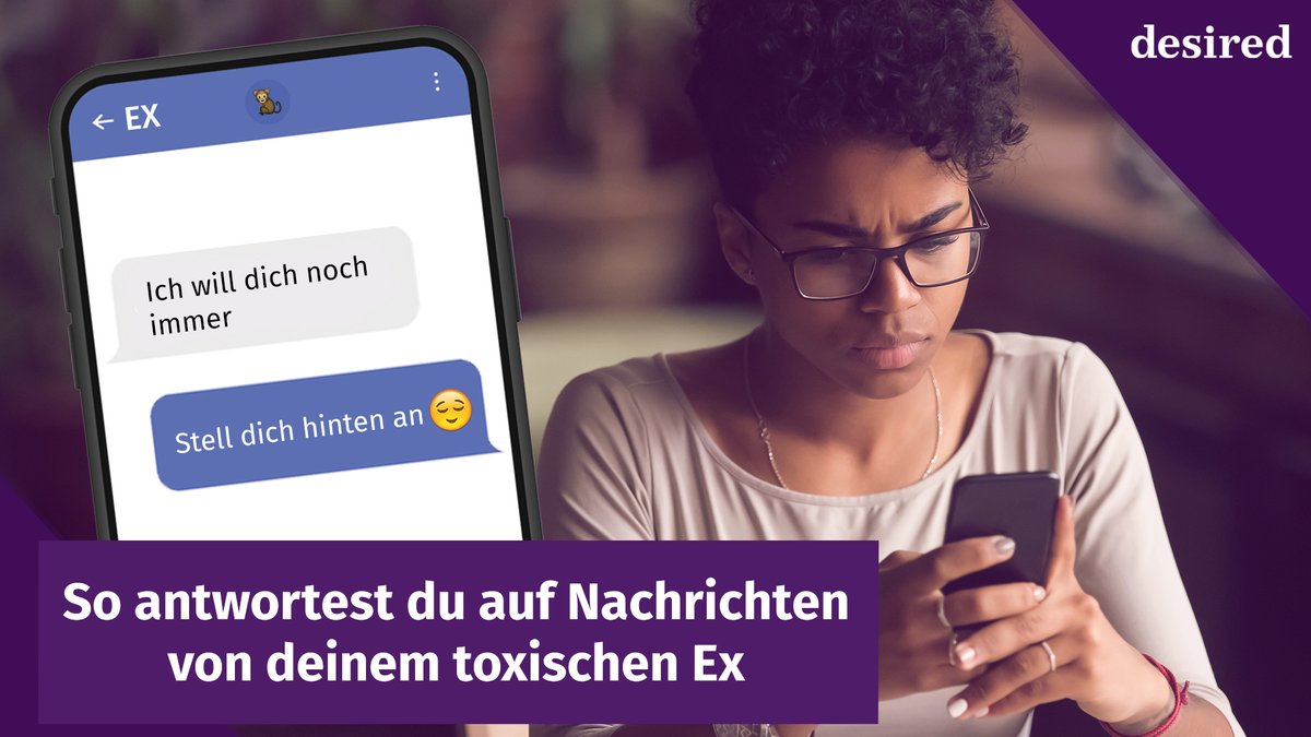 So antwortest du auf Nachrichten von deinem toxischen Ex So antwortest du auf Nachrichten von deinem toxischen Ex