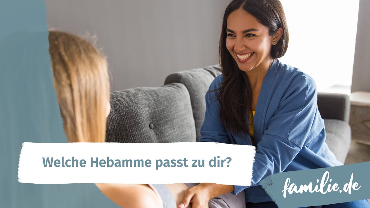 Welche Hebamme passt zu dir? Welche Hebamme passt zu dir?