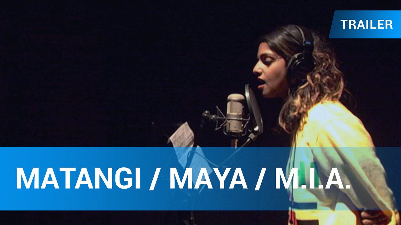 Matangi / Maya / M.i.a. - Trailer OmU