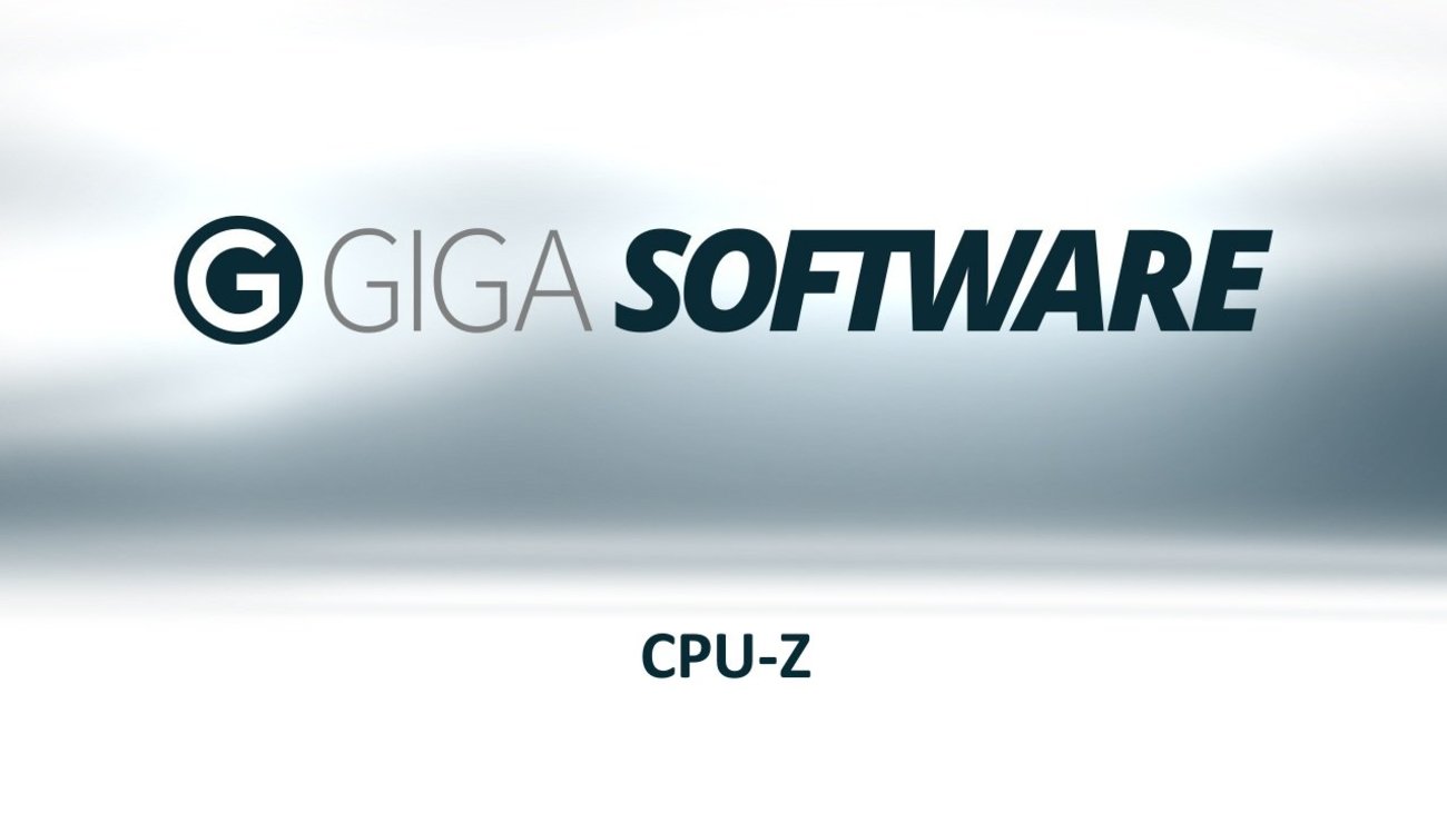 GIGA Software CPU-Z Video Overview