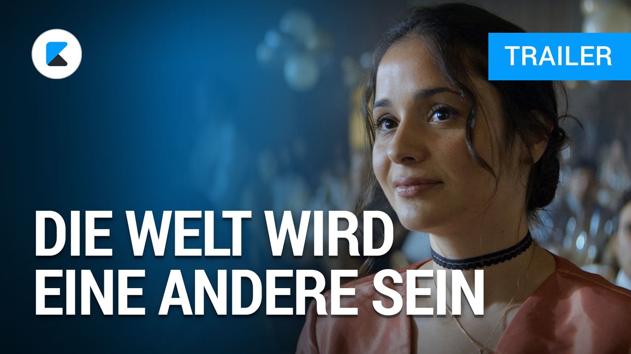 Die Welt wird eine andere sein - Trailer Deutsch