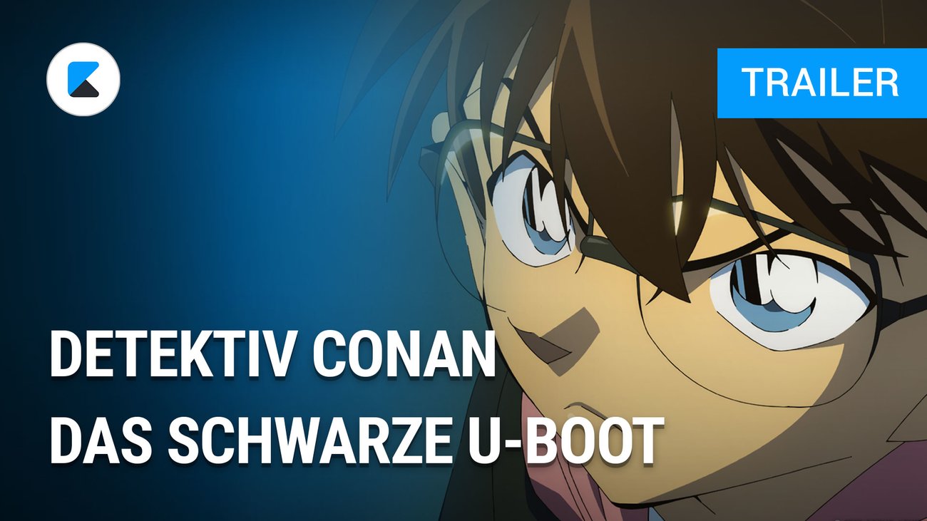 Detektiv Conan - Film 26 - Das schwarze U-Boot - Trailer OmU