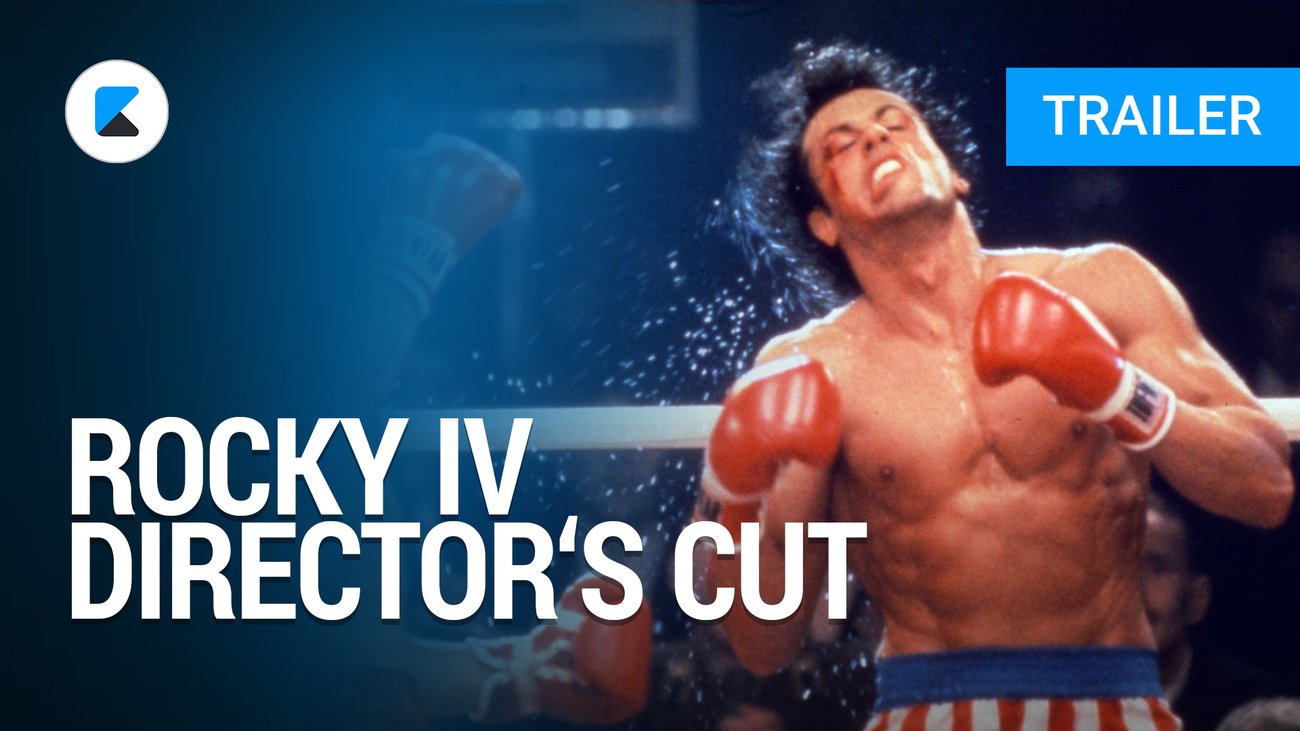 Rocky IV: Rocky vs. Drago | The Ultimate Director’s Cut | Trailer Englisch