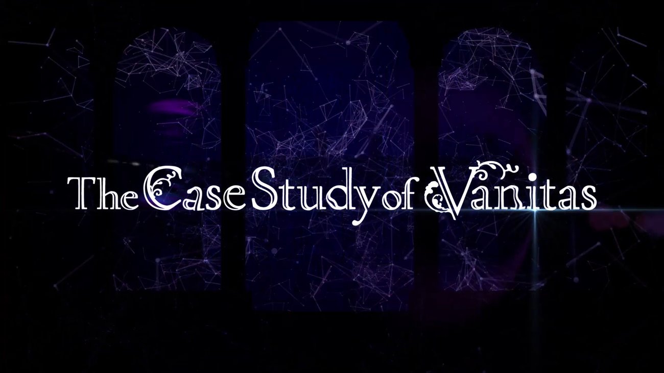 The Case Study of Vanitas | Trailer (Aniplex/Wakanim)