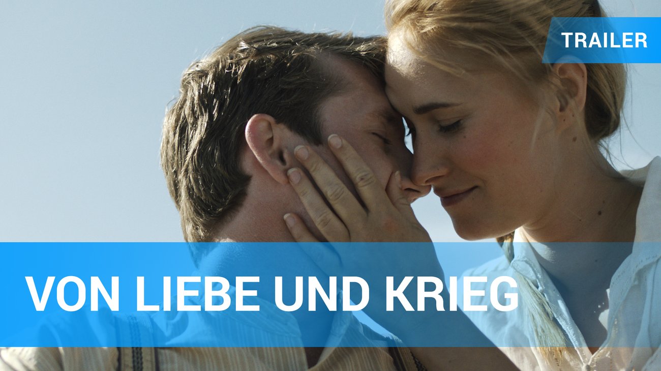 Von Liebe und Krieg - Trailer Deutsch
