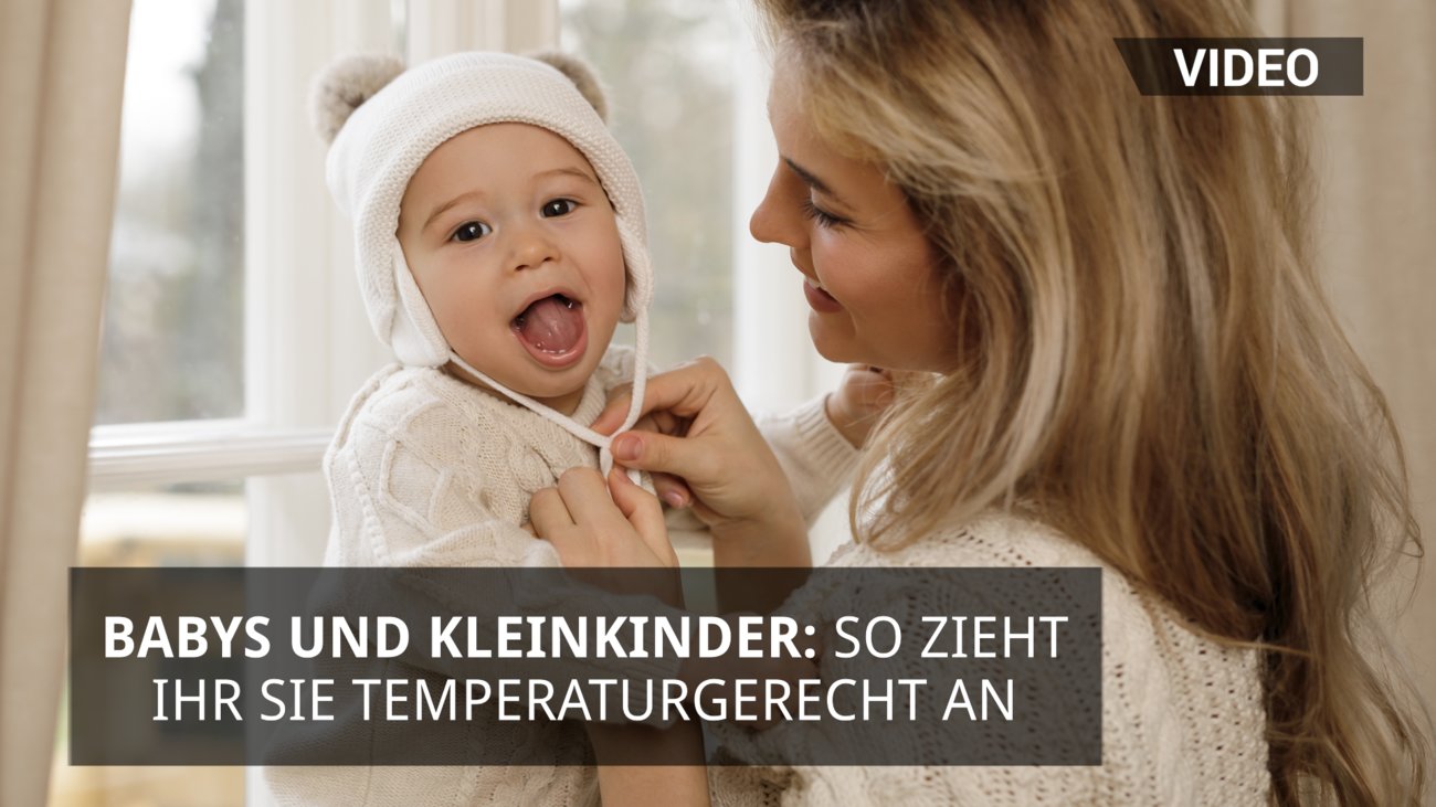 Babys und Kleinkinder: So zieht ihr sie temperaturgerecht an