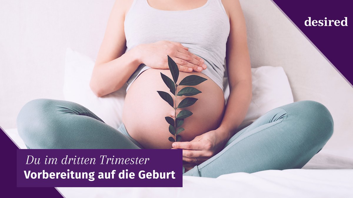 Du im 3. Trimester: Vorbereitung auf die Geburt