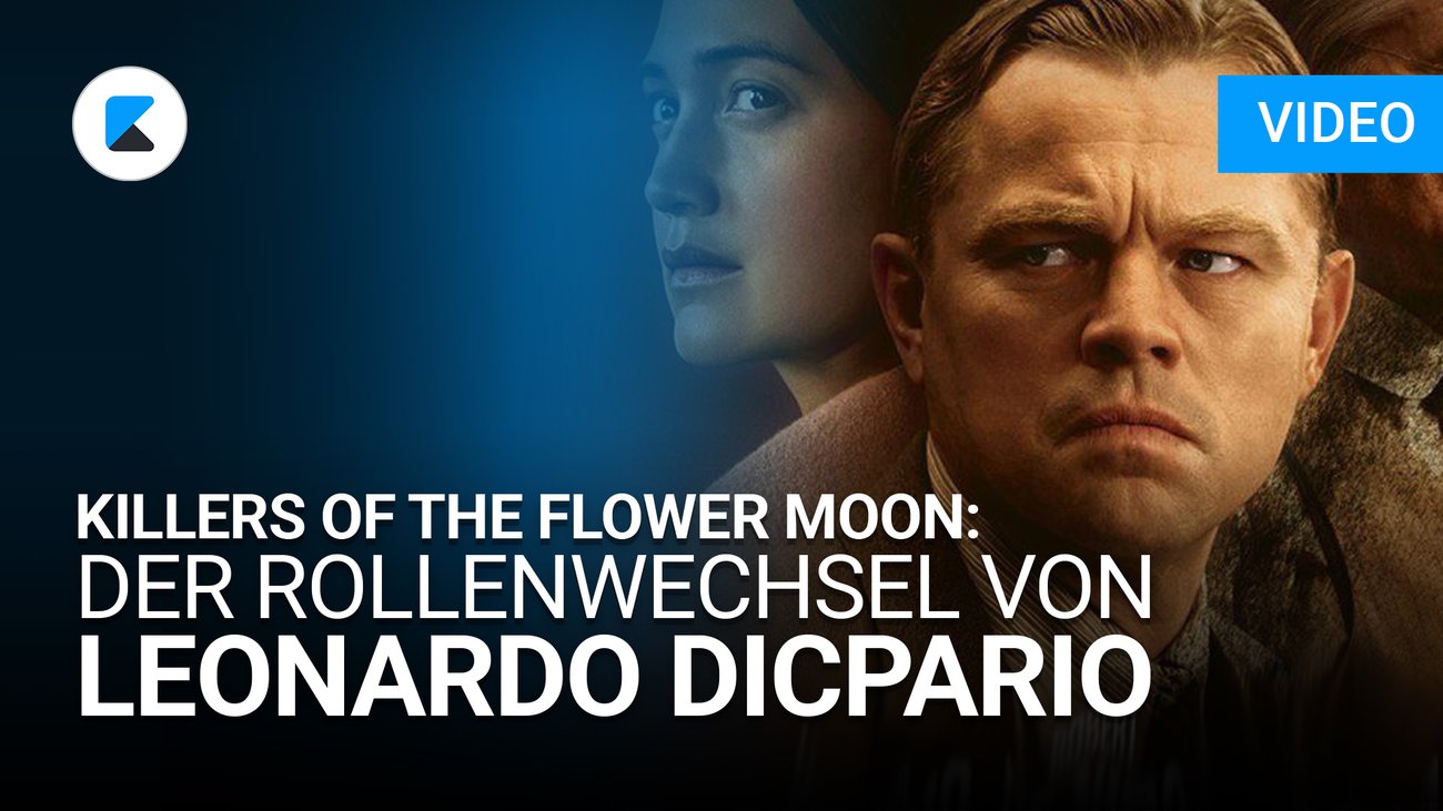 Killers of the Flower Moon: Diese Rolle sollte Leonardo DiCaprio eigentlich spielen