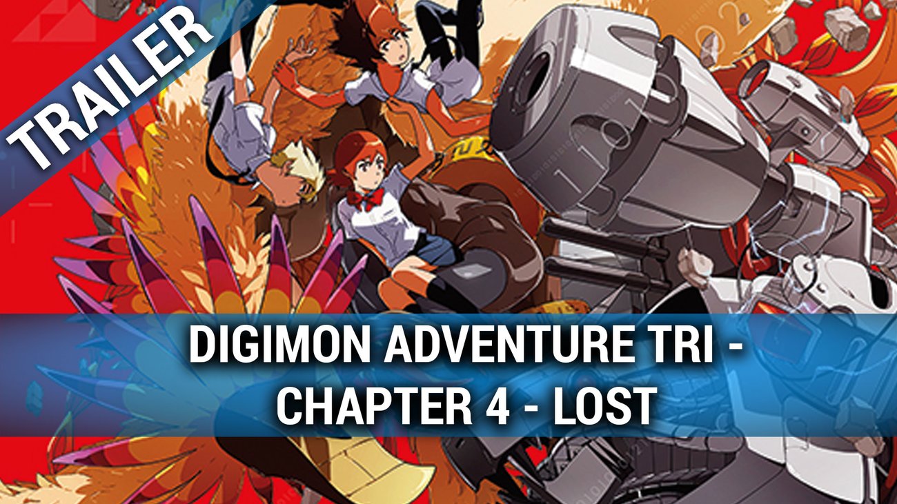 Digimon Adventure tri. - Chapter 4: Lost (OmU) - Trailer