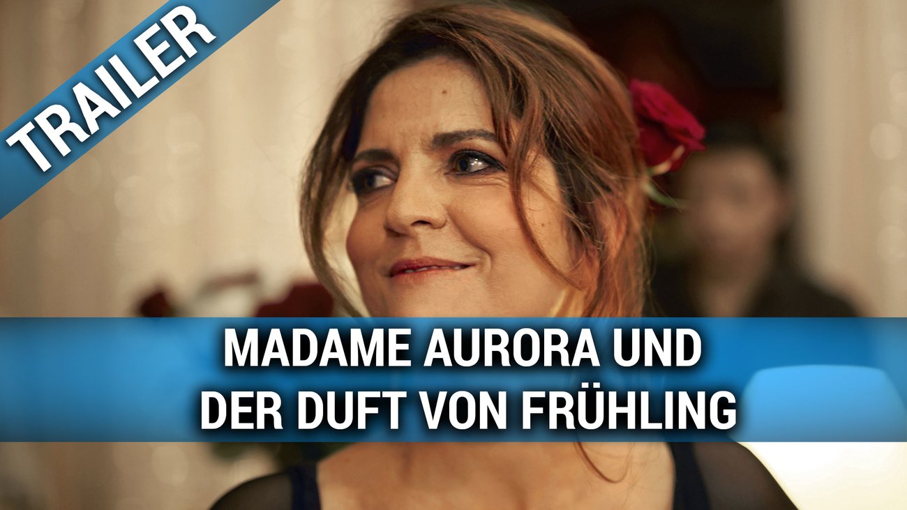 Madame Aurora und der Duft von Frühling - Trailer