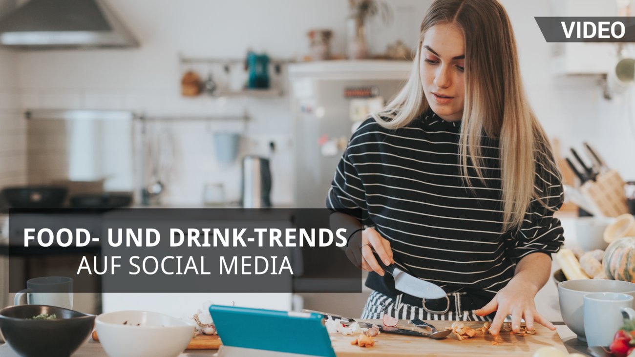 Food- und Dink-Trends auf Social Media