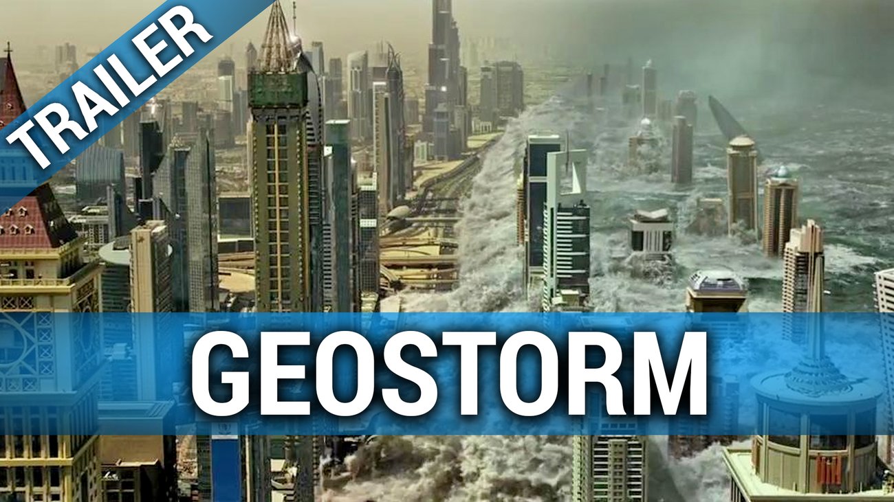 Geostorm - Control Trailer Englisch