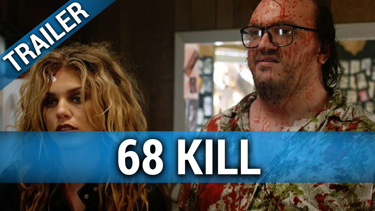 68 Kill - Trailer Englisch