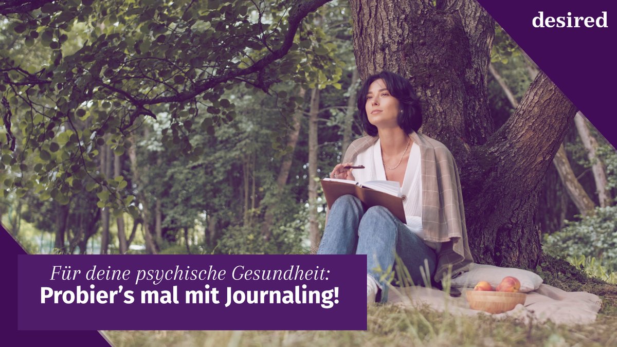 Für deine psychische Gesundheit: Probier’s mal mit Journaling Für deine psychische Gesundheit: Probier’s mal mit Journaling