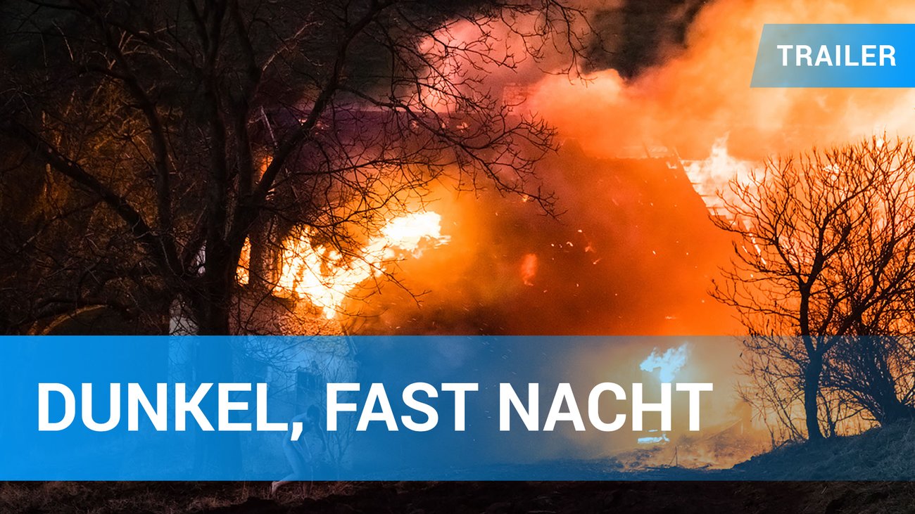 Dunkel, Fast Nacht - Ciemno, prawie noc - Trailer Deutsch