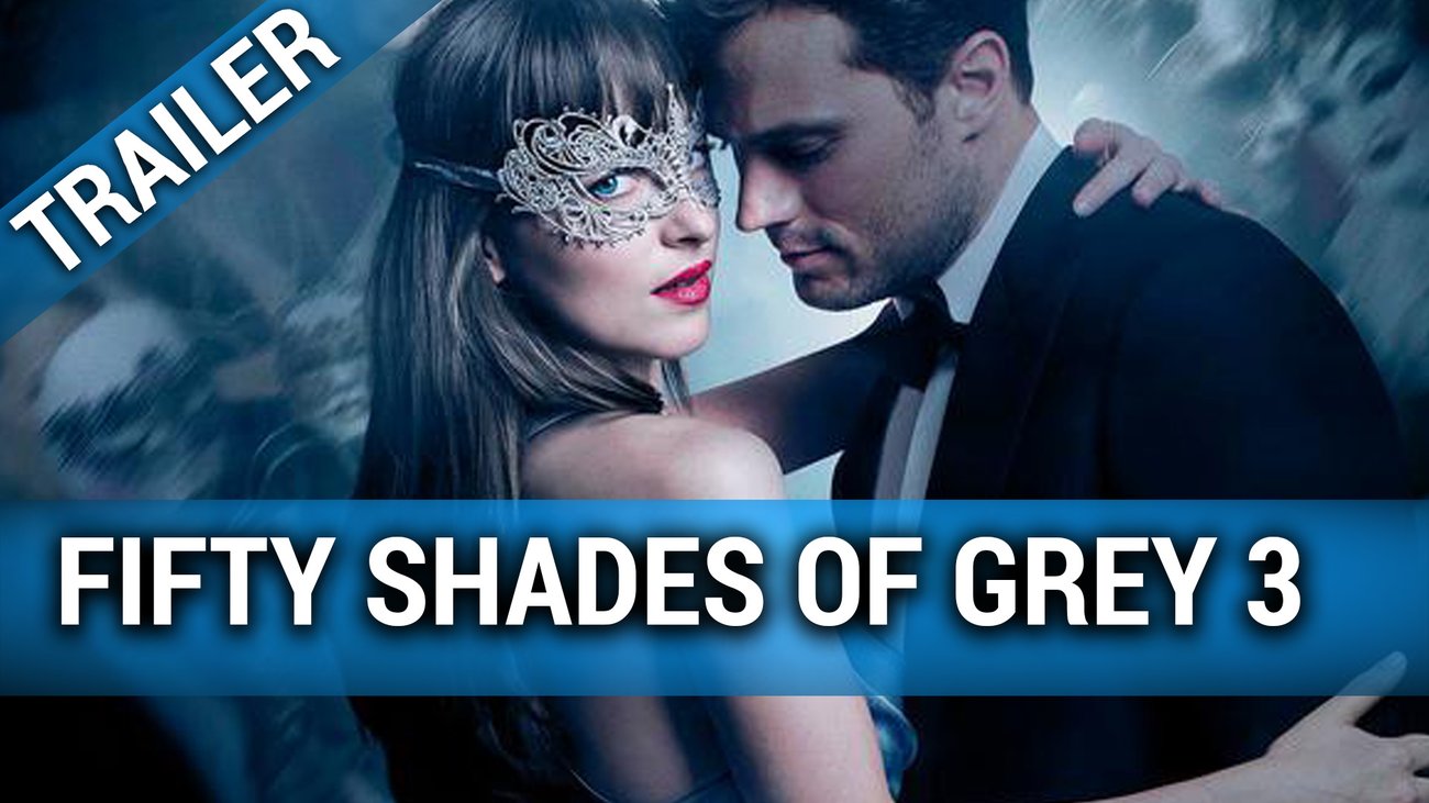 Fifty Shades of Grey 3 - Trailer deutsch