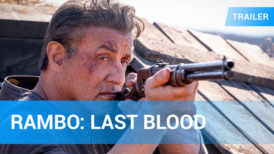 Rambo Last Blood Trailer Deutsch