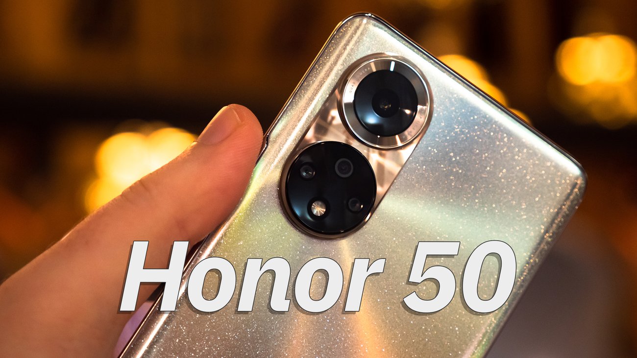 Honor 50 im Hands-On: Funkel, funkel!
