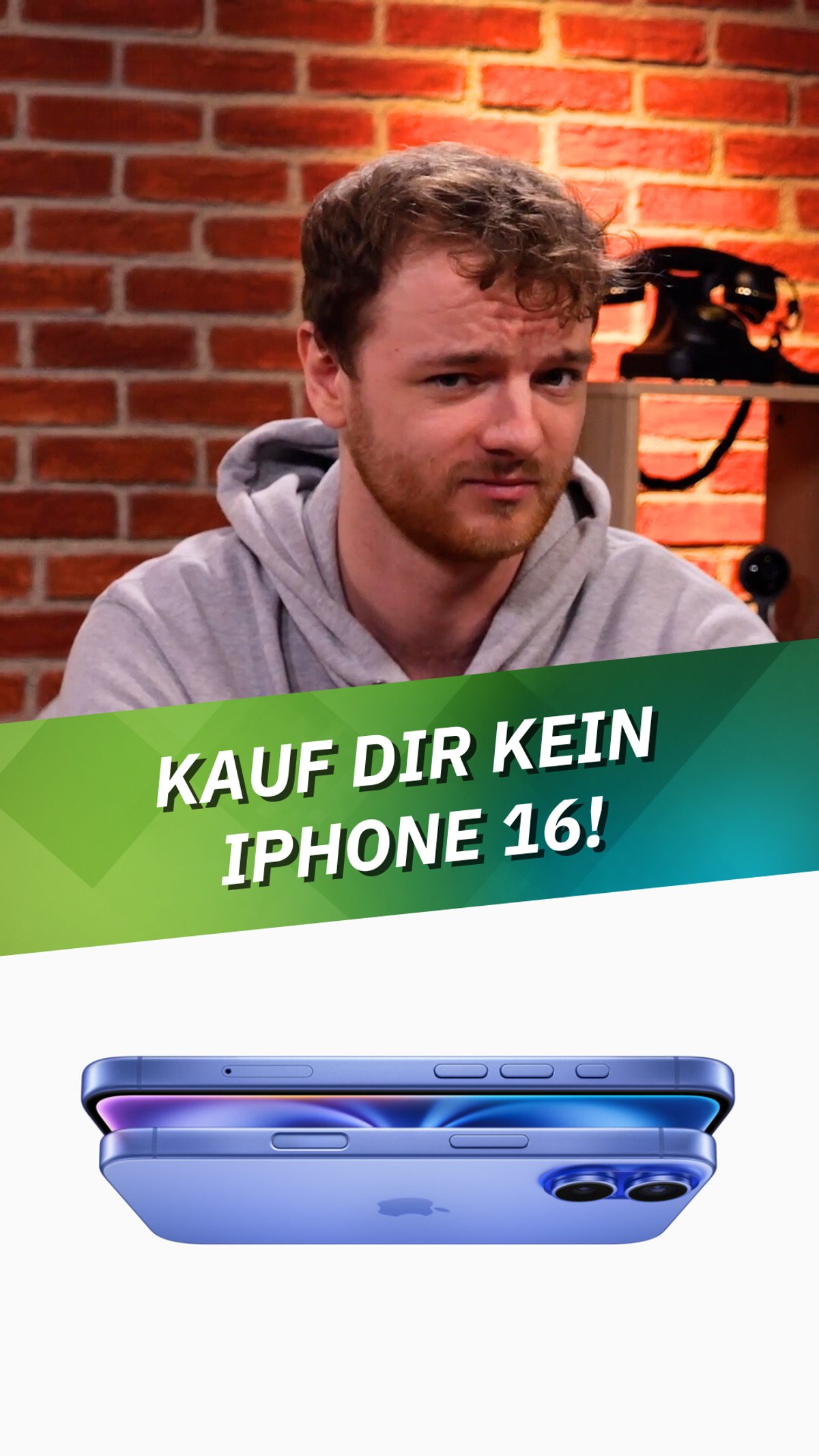 Kauf dir kein iPhone 16!