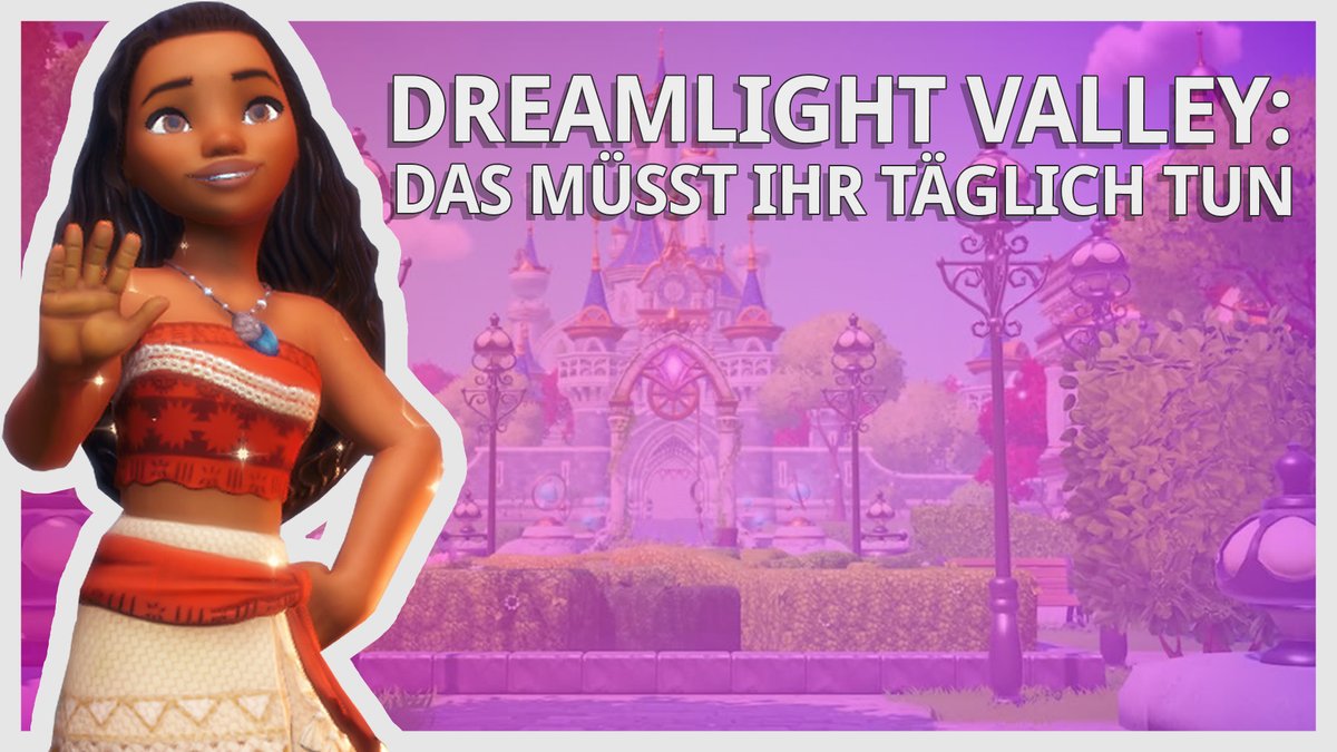 Disney Dreamlight Valley: Das solltet ihr täglich tun
