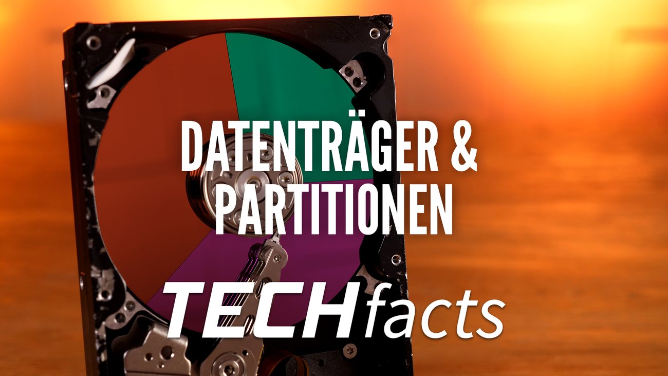 Alles über Datenträger & Partitionen - TECHfacts