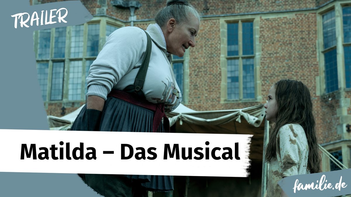 Original Trailer Roald Dahls Matilda – Das Musical Original Trailer Roald Dahls Matilda – Das Musical