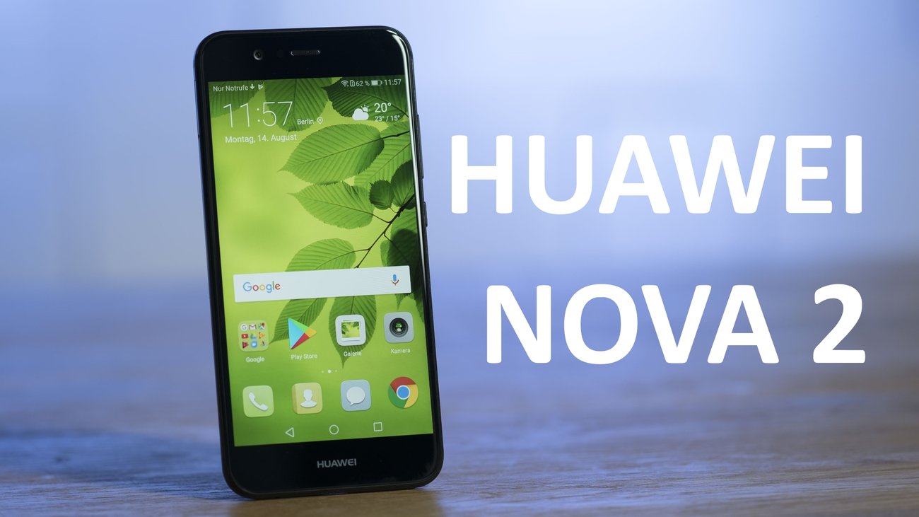 Huawei Nova 2 angeschaut: Mittelklasse mit Klasse