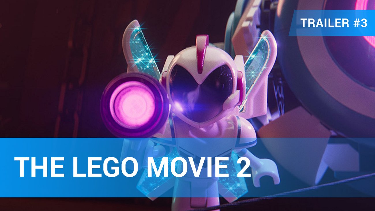 The Lego Movie 2 - Trailer 3 Deutsch